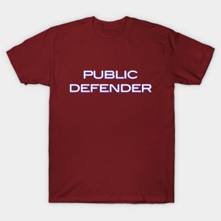 Public defender T-Shirt